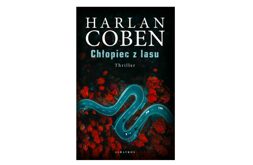 Harlan Coben - Chłopiec z lasu